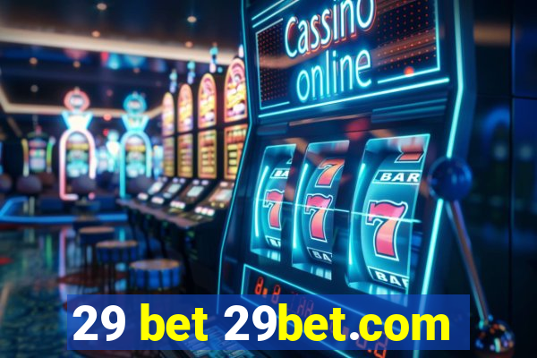 29 bet 29bet.com